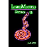 LightMasters: Number 13 ~ MG Wells