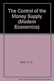 The control of the money supply