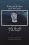Over the Waves and Other Stories / Sobre las olas y otros cuentos: A Bilingual Edition