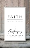 Faith : what it is and what it leads to