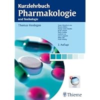 Kurzlehrbuch Pharmakologie und Toxikologie