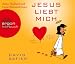 Jesus liebt mich (4 CDs)