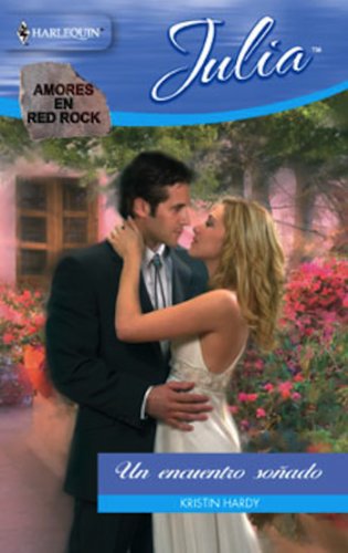 Un encuentro soñado (Miniserie Julia) (Spanish Edition)