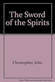 The sword of the spirits
