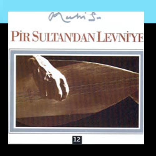 Ruhi Su - Pir Sultan