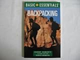 Basic Essentials BackPacking - Second Edition