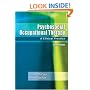 Psychosocial Occupational Therapy: A Clinical Practice