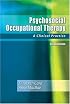 Psychosocial Occupational Therapy: A Clinical Practice