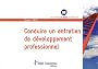 Conduire un entretien de d�veloppement professionnel