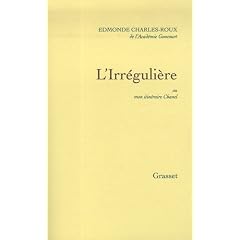 L'Irr�guli�re : Ou mon itin�raire Chanel