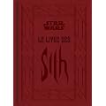 STAR WARS - Le livre des Sith