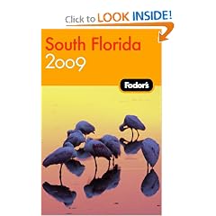 Fodor's South Florida 2009 (Fodor's Gold Guides): Fodor's