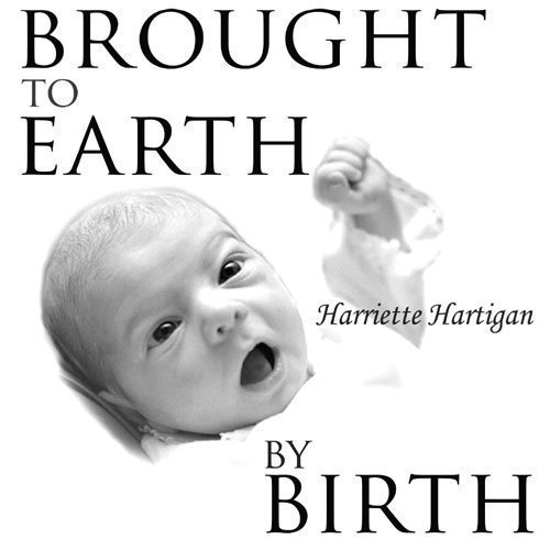 brought to earth by birth