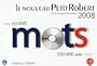 Le Nouveau Petit Robert De La Langue Francaise 2008 (French Edition)