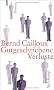 Gutgeschriebene Verluste: Roman m�moire
