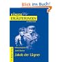 K�nigs Erl�uterungen und Materialien, Bd.407, Jakob der L�gner