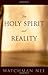 Holy Spirit and Reality, The
