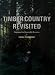 Timber Country Revisited: Managing Our Renewable Resource [ Washington Contract Loggers Association, Olympia, Washington ] (Cover photograph: a few miles Northeast of McCleary, Washington, is rooted one of the finest, most picturesque stands of managed second-growth timber owned by the Port Blakely Timber Company)