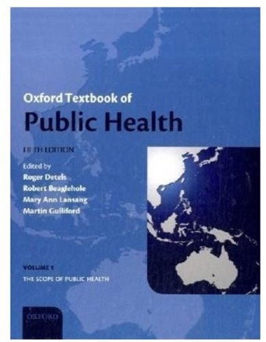 Oxford Textbook of Public Health Image Oxford Textbook of Public Health