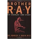 Brother Ray: Ray Charles' Own Story book cover