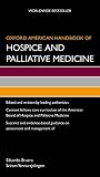 Oxford American handbook of hospice and palliative medicine
