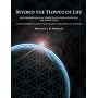 Beyond the Flower of Life: Multidimensional Activation of your Higher Self, the Inner Guru