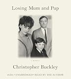 Losing Mum and Pup: A Memoir