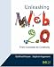 Unleashing Web 2.0: From Concepts to Creativity