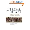 Tribal Church: Ministering to the Missing Generation