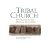Tribal Church: Ministering to the Missing Generation