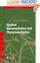 Applied Bioremediation and Phytoremediation (Soil Biology)