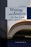 Writing and Analysis in the Law, 6th Edition