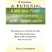 AJAX and Flash Development with OpenLaszlo: A Tutorial (A Tutorial series)