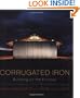 Corrugated Iron: Building on the Frontier