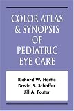 img - for Pediatric Eye Disease: Color Atlas & Synopsis book / textbook / text book