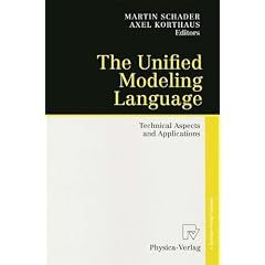 The Unified Modeling Language: Technical Aspects and Applications