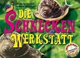Die Schnecken-Werkstatt