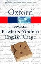 Pocket Fowler's Modern English Usage