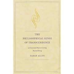 The Philosophical Sense of Transcendence: Levinas and Plato on Loving Beyond Being