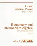 Elementary and Intermediate Algebra for College Students: Student Solutions Manual
