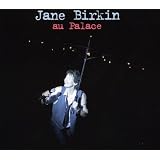 Au Palacepar Jane Birkin