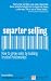 Smarter Selling: How to Grow Sales by Building Trusted Relationships