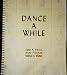 Books : Dance A While: Handbook of Folk, Square and Social Dance