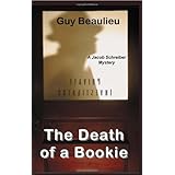 the death of a bookie a jacob schreiber mystery