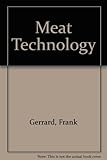 Meat technology : a practical textbook for student and butcher