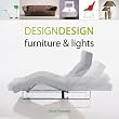 DesignDesign: Furniture & Lights