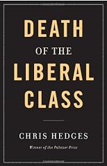 Death of the Liberal Class