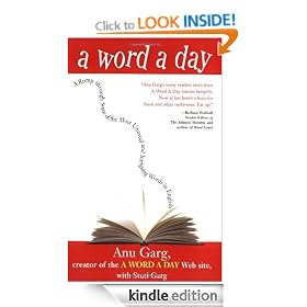 A Word A Day: A Romp through Some of the Most Unusual and Intriguing Words in English