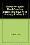 Market research - head counting becomes big business