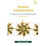 family assessment contemporary and cutting edge strategies family therapy and counseling
